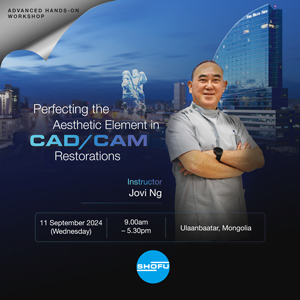 Perfecting the Aesthetic Element in CAD/CAM Restorations